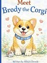 Meet Brody the Corgi
