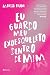 Eu guardo meu exoesqueleto dentro de mim (Sem tipo de produto) (Portuguese Edition)