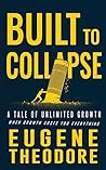 Built to Collapse...