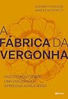 A fábrica da verg...