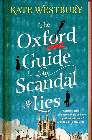 The Oxford Guide to Scandal and Lies by Kate Westbury