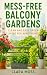 Mess-Free Balcony Gardens by Clara Moss
