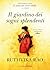 Il giardino dei sogni splendenti (Italian Edition)