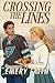 Crossing The Lines (The Sto...