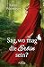 Sag, wo mag die Erbin sein? (German Edition)