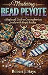 Mastering Bead Pe...