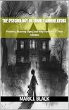 THE PSYCHOLOGY OF...
