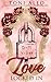 Love Locked In (A Lock Story #1)