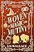 Woven in Magic and Mutiny: ...