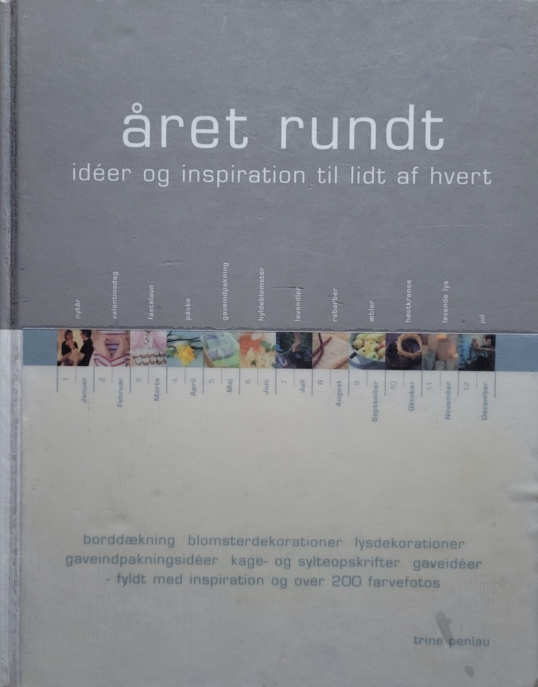 Året rundt: Idéer og inspiration til lidt af hvert (Hardcover)