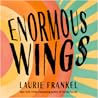 Enormous Wings
