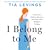 I Belong to Me: A Survivor’s Guide to Recovery and Hope after Religious Trauma