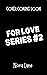 For Love Series Book #2