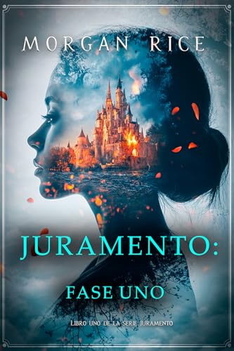 Juramento: Fase uno (Libro uno de la serie Juramento) (Spanish Edition)