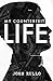 My Counterfeit Life by John Rullo