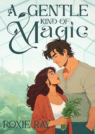 A Gentle Kind of Magic (The Healer and The Wolf #1-2)