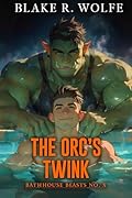 The Orc's Twink