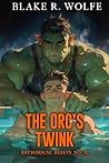 The Orc's Twink