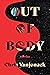 Out of Body: Stories