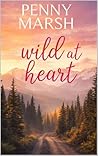 Wild At Heart: A Why-Choose Romance Wild At Heart: A Why-Choose Romance