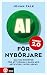 AI för nybörjare 2.0: Allt du behöver för att komma i gång med artificiell intelligens