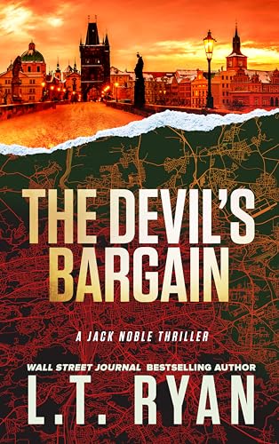 The Devil's Bargain: A Jack Noble Thriller (Kindle Edition)