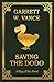 Saving the Dodo