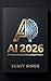 AI 2026: A Pratical Guide t...