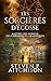 Les Sorcières d’Écosse: Maîtres des Songes : les Chroniques Akashiques - Tome 7 (French Edition)
