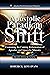 The Apostolic Paradigm Shift: Examining the Coming Reformation of Apostles and Apostolic Ministry (Apostolic Ministry Revival Series Book 2)
