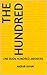 THE HUNDRED: ONE BOOK HUNDR...