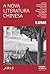 A nova literatura chinesa: ...