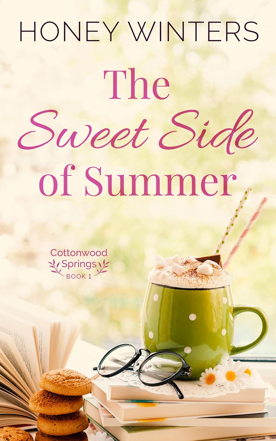 The Sweet Side of Summer (Cottonwood Springs #1)