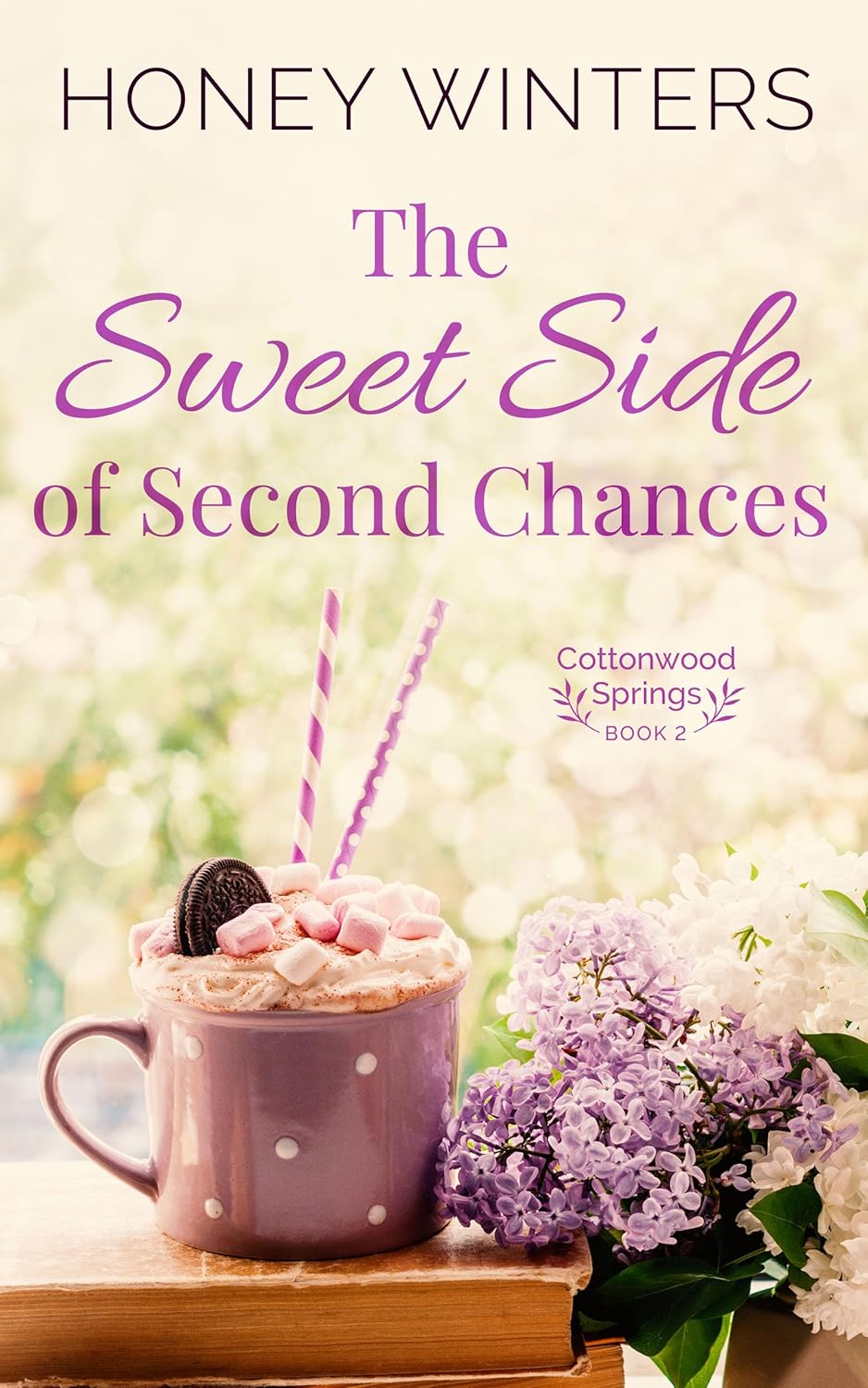 The Sweet Side of Second Chances (Cottonwood Springs #2)