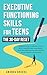 Executive Functioning Skills for Teens by Amanda Brooks