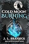 Cold Moon Burning...