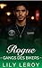 Rogue (Gangs des Bikers, t4) (French Edition)