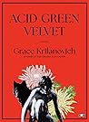 Acid Green Velvet...