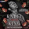 Kneel with the King: A Midnight Series Standalone