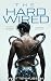 The Hardwired: A Slow-Burn ...