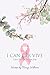 I Can-Cer Vive: Live Free, ...