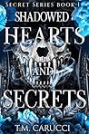 Shadowed Hearts a...
