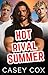 Hot Rival Summer