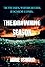 THE DROWNING SEASON: Truth ...