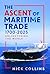 The Ascent of Maritime Trad...