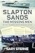 Slapton Sands - The Missing Men: The Lost Documents Behind the E-boat Action