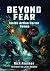 Beyond Fear: Inside Action ...