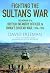 Fighting the Sultan's War: ...