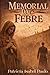 Memorial da Febre by Patrícia Isabel Paulo