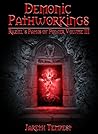 DEMONIC PATHWORKINGS